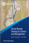 Fluvial Remote Sensing for Science and Management - Book
