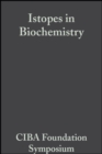 Isotopes in Biochemistry - eBook