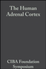 The Human Adrenal Cortex, Volume 8 : Book 1 of Colloquia on Endocrinology - eBook