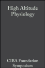 High Altitude Physiology : Cardiac and Respiratory Aspects - eBook