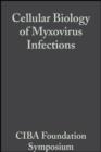 Cellular Biology of Myxovirus Infections - eBook