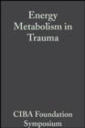 Energy Metabolism in Trauma - eBook