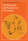 The Structure and Function of Chromatin - eBook
