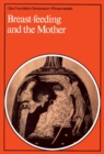 Breast-Feeding and the Mother - eBook