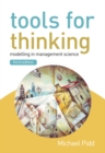 Tools for Thinking : Modelling in Management Science - Book