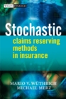 Stochastic Claims Reserving Methods in Insurance - Book