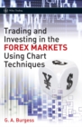 Trading and Investing in the Forex Markets Using Chart Techniques - eBook