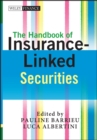 The Handbook of Insurance-Linked Securities - Book