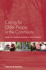 Caring for Older People in the Community - eBook
