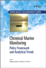 Chemical Marine Monitoring : Policy Framework and Analytical Trends - Book