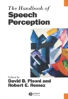 The Handbook of Speech Perception - eBook