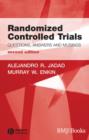 Randomized Controlled Trials : Questions, Answers and Musings - eBook