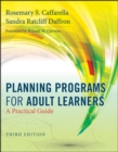 Planning Programs for Adult Learners : A Practical Guide - Book