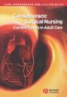 Cardiothoracic Surgical Nursing : Current Trends in Adult Care - eBook