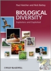 Biological Diversity : Exploiters and Exploited - Book