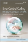 Error Control Coding for B3G/4G Wireless Systems : Paving the Way to IMT-Advanced Standards - Book