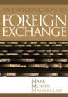 Foreign Exchange : An Introduction to the Core Concepts - Book