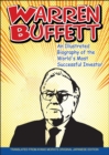 Warren Buffett : An Illustrated Biography of the World's Most Successful Investor - Book