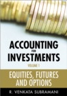Accounting for Investments, Volume 1 : Equities, Futures and Options - Book