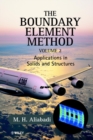 The Boundary Element Method, 2 Volume Set : Applications in Solids and Structures - Book