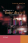 The Combined Finite-Discrete Element Method - Book