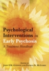 Psychological Interventions in Early Psychosis : A Treatment Handbook - Book