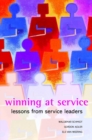 Winning at Service : Lessons from Service Leaders - Book