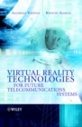 Virtual Reality Technologies for Future Telecommunications Systems - Book