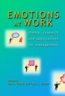 Emotions at Work : Theory, Research and Applications for Management - eBook