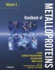 Handbook of Metalloproteins : v. 3 - Book