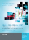 Mass Spectrometry of Inorganic and Organometallic Compounds : Tools - Techniques - Tips - Book