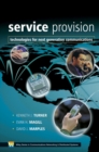 Service Provision : Technologies for Next Generation Communications - Book