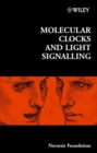 Molecular Clocks and Light Signalling - Book