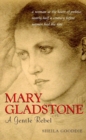 Mary Gladstone : A Gentle Rebel - Book