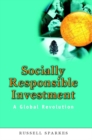 Socially Responsible Investment : A Global Revolution - eBook