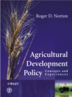 Agricultural Development Policy : Concepts and Experiences - Book