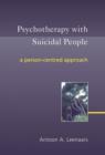 Psychotherapy with Suicidal People : A Person-centred Approach - eBook