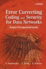 Error Correcting Coding and Security for Data Networks : Analysis of the Superchannel Concept - Book