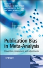 Publication Bias in Meta-Analysis : Prevention, Assessment and Adjustments - eBook
