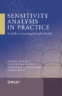 Sensitivity Analysis in Practice : A Guide to Assessing Scientific Models - Book