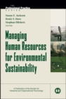 Managing Human Resources for Environmental Sustainability - Book