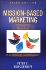 Mission-Based Marketing : Positioning Your Not-for-Profit in an Increasingly Competitive World - eBook