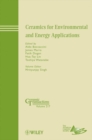 Ceramics for Environmental and Energy Applications - Book