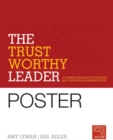 The Trustworthy Leader : A Training Program for Building and Conveying Leadership Trust Poster - Book