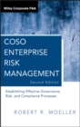 COSO Enterprise Risk Management : Establishing Effective Governance, Risk, and Compliance Processes - Book