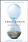 Aqua Shock, Revised and Updated : Water in Crisis - Book