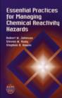 Essential Practices for Managing Chemical Reactivity Hazards - eBook