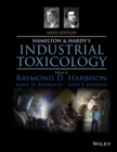 Hamilton and Hardy's Industrial Toxicology - Book