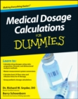 Medical Dosage Calculations For Dummies - Book