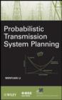 Probabilistic Transmission System Planning - eBook